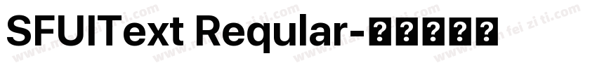 SFUIText Reqular字体转换